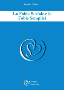 La Fobia Sociale e le Fobie Semplici
