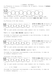 I NUMERI DECIMALI A.  Osserva il bruco: è
