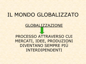IL MONDO GLOBALIZZATO
