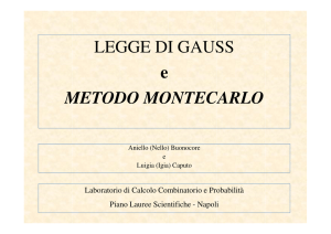 LEGGE DI GAUSS e METODO MONTECARLO
