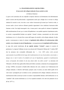 LA TRASFORMAZIONE LIQUIDATORIA (Come uscire dal collegio