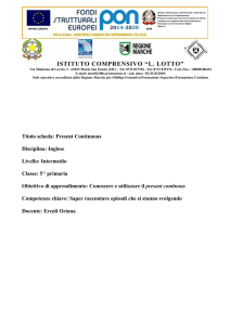 Present Continuous - Istituto Comprensivo "Lorenzo Lotto"