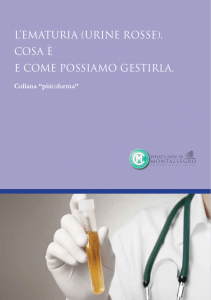 L`EMATURIA (URINE ROSSE). COSA È E COME POSSIAMO