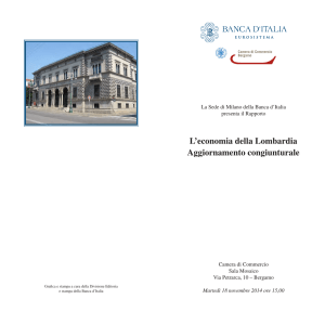 L`economia della Lombardia Aggiornamento congiunturale