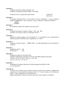 Esercizio 1. Codificare in binario il numero decimale 145. Codificare