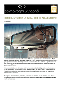 CONSIGLI UTILI PER LA GUIDA: OCCHIO ALLA PATENTE!