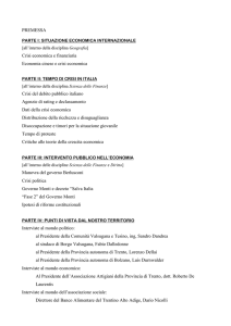 PREMESSA Crisi economica e finanziaria Economia cinese e crisi