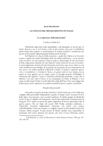 Jacob Burckhardt LA CIVILTÀ DEL RINASCIMENTO IN ITALIA Lo