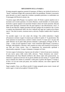 RIFLESSIONI SULLA PASQUA Il tempo pasquale suggerisce