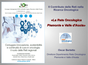 La Rete oncologica Piemonte e Valle d`Aosta
