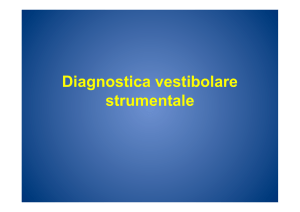 Diagnostica strumentale vestibolare