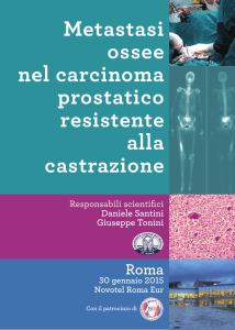 Metastasi ossee nel carcinoma prostatico resistente alla castrazione
