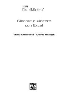 Giocare e vincere con Excel