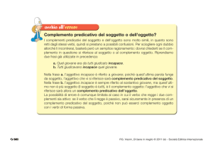 Complemento predicativo del soggetto o dell`oggetto?
