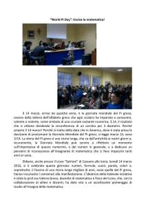 Il 14 marzo, ormai da qualche anno, è la giornata mondiale del Pi