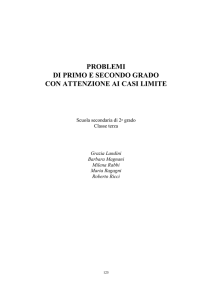 PROBLEMI DI PRIMO E SECONDO GRADO CON ATTENZIONE AI