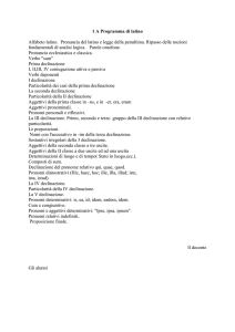 1 A Programma di latino Alfabeto latino. Pronuncia del latino e legge