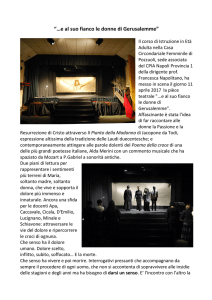 e al suo fianco le donne di Gerusalemme