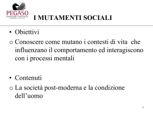I MUTAMENTI SOCIALI