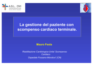 La gestione del paziente con scompenso cardiaco terminale.
