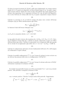 Esercizi di Struttura della Materia. III Un fascio di atomi di potassio K