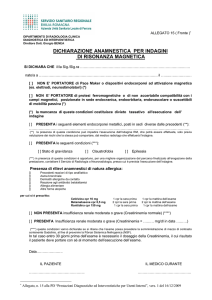 DICHIARAZIONE ANAMNESTICA PER INDAGINI DI RISONANZA