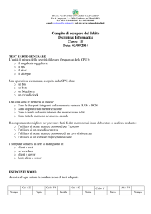Compito di recupero del debito Disciplina: Informatica Classe: 1F