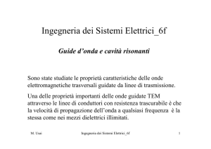 Guide d`onda e cavità risonanti