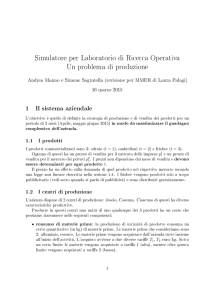 Simulatore per Laboratorio di Ricerca Operativa Un problema di