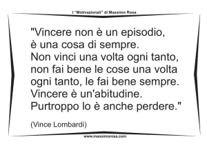Vincere non è un episodio, è una cosa di sempre