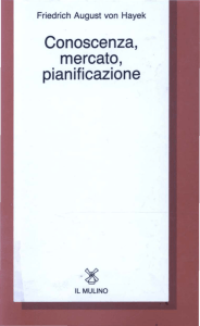 Conoscenza, mercato, pianificazione