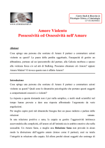 Amore Violento Possessività ed Ossessività nell`Amare