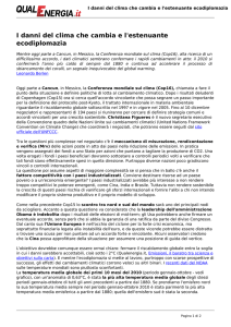 I danni del clima che cambia e l`estenuante