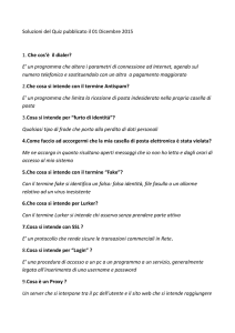Soluzioni del Quiz pubblicato il 01 Dicembre 2015 1. Che cos`è il
