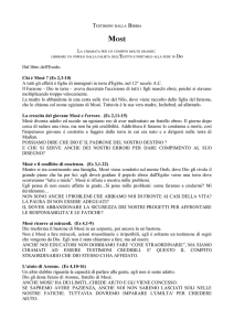 Dal libro dell`Esodo. Chi è Mosè ? (Es 2,3-10) A tutti gli