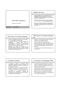 Obiettivi del corso Il concetto di markup La marcatura nel linguaggio