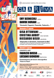 2014 Giovedì 14 agosto Domenica 17 agosto Giovedì 21 agosto