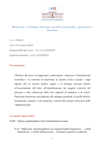Medicina e biologia forense: profili scientifici, giuridici e bioetici Cod