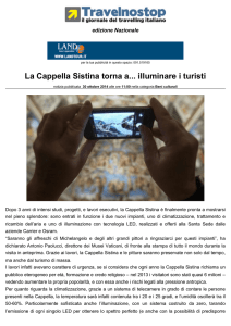 La Cappella Sistina torna a... illuminare i turisti