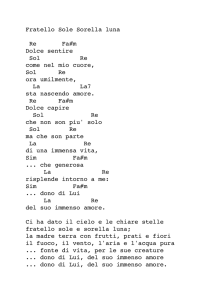 Fratello Sole Sorella luna Re Fa#m Dolce sentire Sol - i