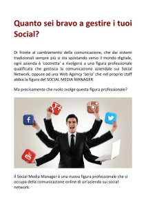 Quanto sei bravo a gestire i tuoi Social?