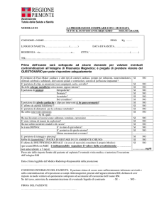 Prima dell`esame sarà sottoposta ad alcune domande per valutare