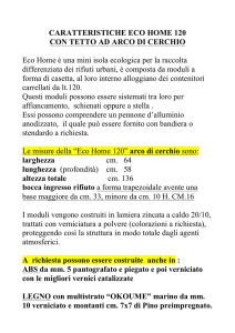 CARATTERISTICHE ECO HOME 120 CON TETTO AD ARCO DI