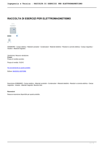 RACCOLTA DI ESERCIZI PER ELETTROMAGNETISMO