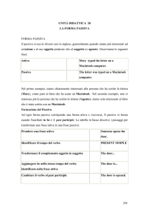 291 UNITÀ DIDATTICA 28 LA FORMA PASSIVA FORMA PASSIVA Il