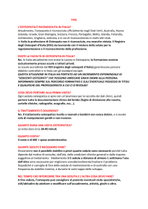 FAQ L`OSTEOPATIA È RICONOSCIUTA IN ITALIA? Attualmente, l
