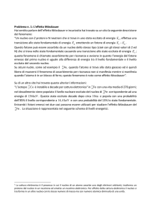 Problema n. 1: L`effetto Mössbauer Hai sentito