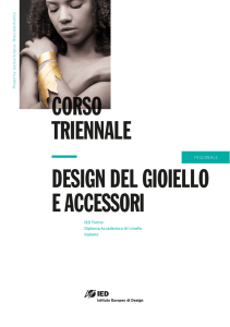 CORSO TRIENNALE — DESIGN DEL GIOIELLO E ACCESSORI