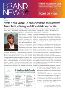 POINT OF VIEW Verità o post-verità? La comunicazione deve