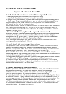 SOCIOLOGIA B. PROF. MANUELA OLAGNERO Argomenti della